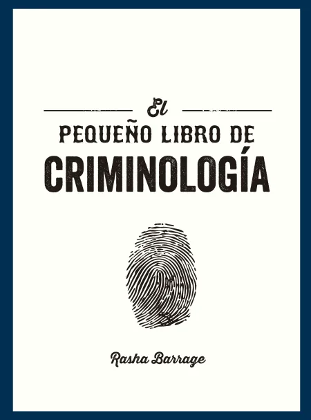 El Pequeño Libro de Criminología