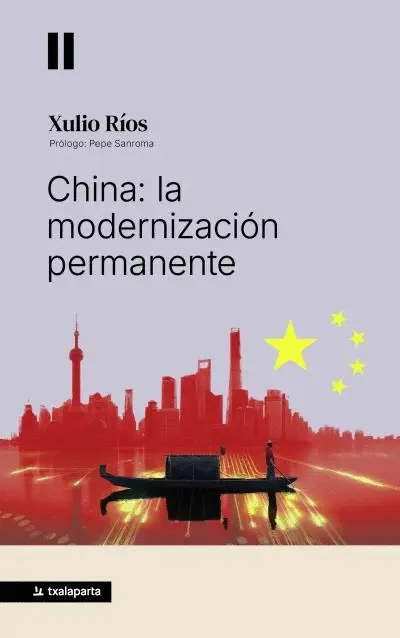 China: la Modernización Permanente