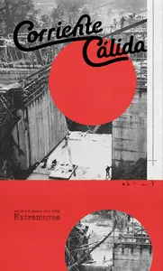 Corriente Cálida. Extramuros
