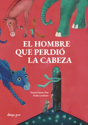 El Hombre que Perdió la Cabeza