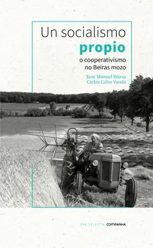 UN SOCIALISMO PROPIO: O COOPERATIVISMO NO BEIRAS MOZO