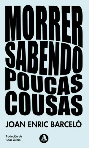 Morrer Sabendo Poucas Cousas