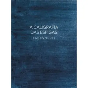 A Caligrafía Das Espigas