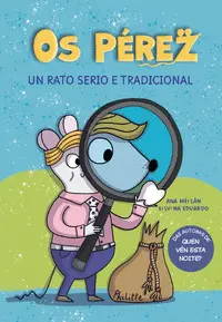 Os Perez un Rato Serio e Tradicional