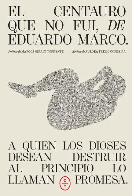 El Centauro que no Fui