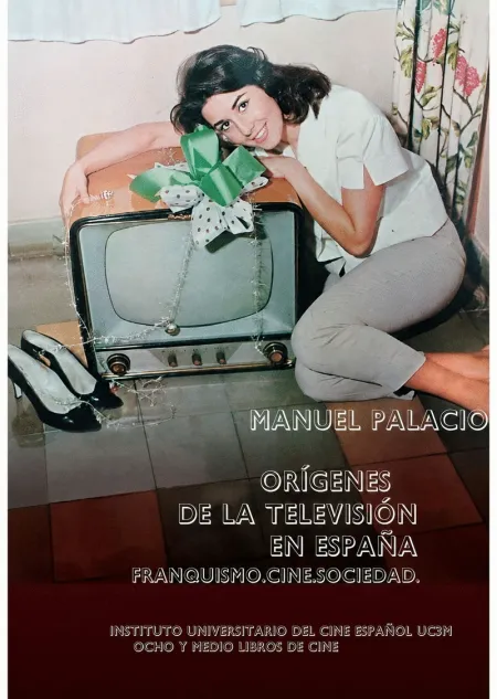 Los Orígenes de la Televisión en España