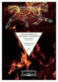 Yeguas Cyberpunk Cavalgando Salvajemente