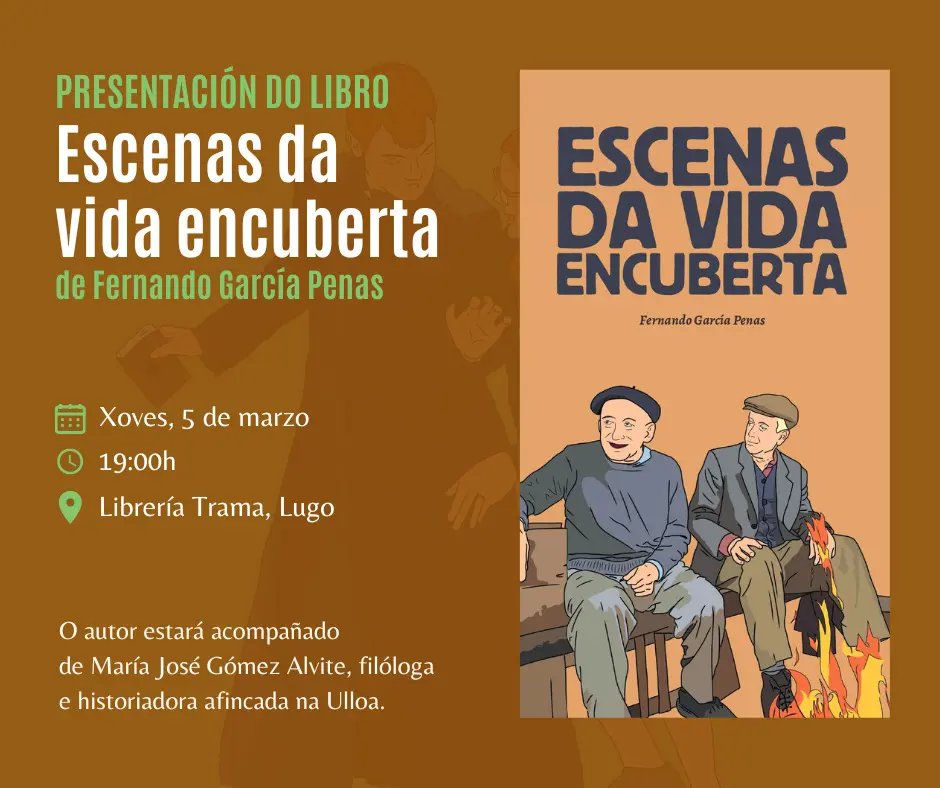 Presentación  de 'Escenas da vida encuberta'