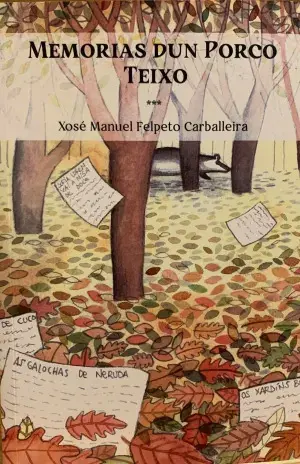 Presentación de 'Memorias dun Porco Teixo'